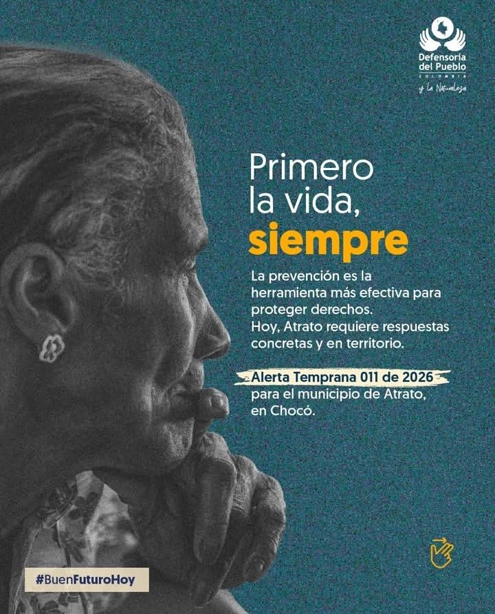 Riesgos en Atrato: Defensoría emite Alerta y pide acciones urgentes